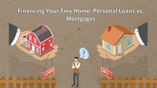 Personal Loans vs. Mortgages